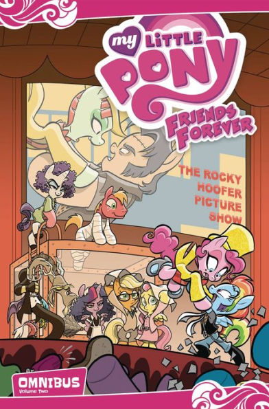 My Little Pony: Friends Forever Omnibus, Vol. 2