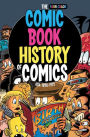 Comic Book History of Comics: Birth of a Medium