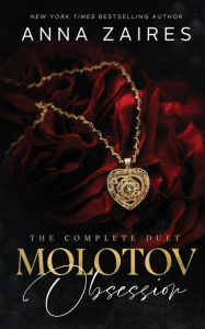 Title: Molotov Obsession: The Complete Duet, Author: Anna Zaires