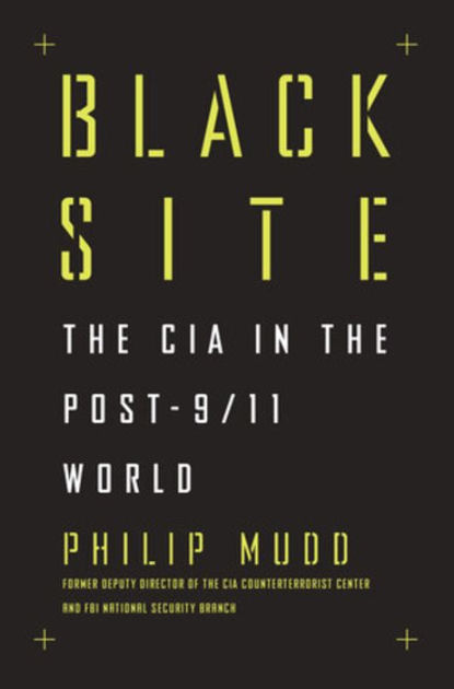 The C.I.A.'s Black Sites