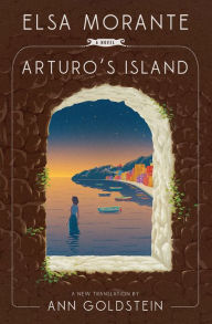 Title: Arturo's Island, Author: Elsa Morante