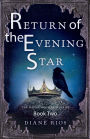 Return of the Evening Star: Book 2 in Silver Mountain Series
