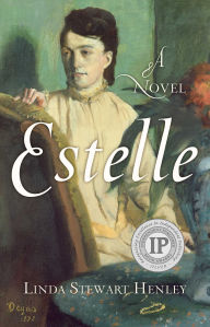 Title: Estelle: A Novel, Author: Linda Stewart Henley
