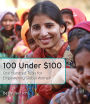 100 Under $100: One Hundred Tools for Empowering Global Women