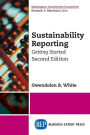 Sustainability Reporting: Getting Started, Second Edition