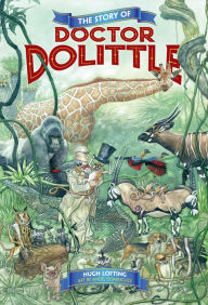 Title: The Story of Doctor Dolittle, Author: Hugh Lofting