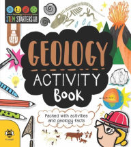 Title: STEM Starters for Kids Geology Activity Book: Packed with Activities and Geology Facts, Author: Jenny Jacoby