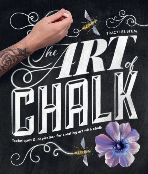 Art of Chalk: Techniques and Inspiration for Creating Art with Chalk