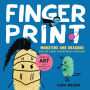 Fingerprint Monsters and Dragons: and 100 Other Adventurous Creatures