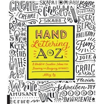Hand Lettering for Relaxation: An Inspirational Workbook for Creating  Beautiful Lettered Art