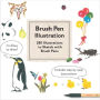Brush Pen Illustration: More Than 200 Ideas for Drawing with Brush Pens
