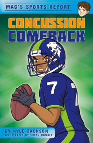 Title: Concussion Comeback, Author: Kyle Jackson