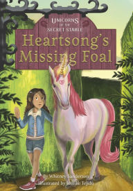 Title: Heartsong's Missing Foal: Book 1, Author: Whitney Sanderson