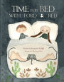Time For Bed With Ford And Red