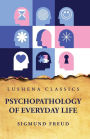 Psychopathology of Everyday Life