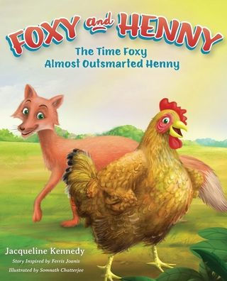 Foxy and Henny: The Time Foxy Almost Outsmarted Henny