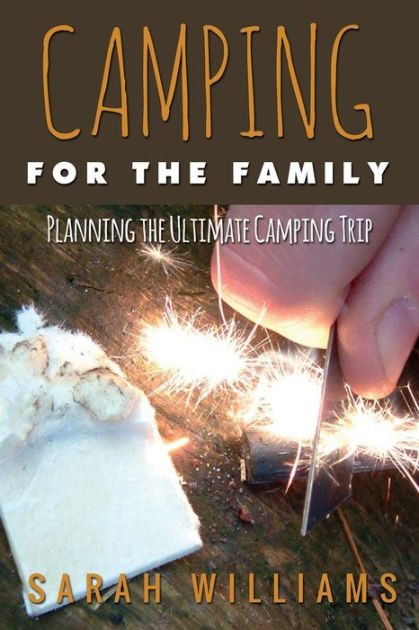 The millennial woman's guide to camping: necessities, by Sarah M. Smart