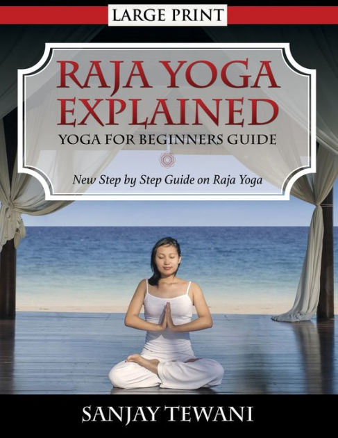 Barnes and Noble Yoga Beyond the Poses - Raja Yoga: Including A