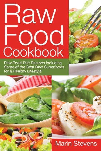 raw-food-cookbook-raw-food-diet-recipes-including-some-of-the-best-raw