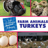 Title: Farm Animals: Turkey, Author: Katie Marsico