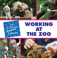 Title: Working at the Zoo, Author: Tamra B. Orr