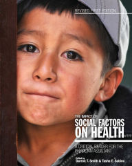 Title: The Impact of Social Factors on Health: A Critical Reader for the Physician Assistant, Author: Darron T. Smith