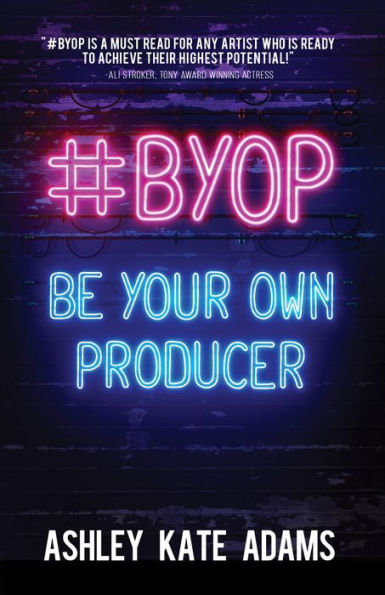 #BYOP: Be Your Own Producer