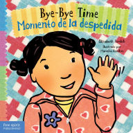 Title: Bye-Bye Time / Momento de la despedida, Author: Elizabeth Verdick