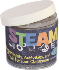 Title: STEAM In a Jar: Experiments, Activities, and Trivia for Your Classroom, Author: Multiple Authors