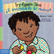 Title: Try-Again Time / ¡A intentarlo de nuevo!, Author: Elizabeth Verdick