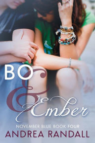 Title: Bo & Ember, Author: Andrea Randall