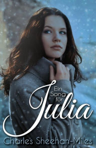 Title: Ein Song für Julia, Author: Dimitra Fleissner