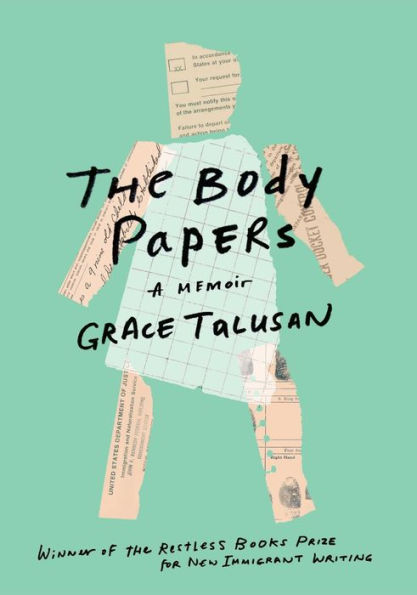 The Body Papers: A Memoir