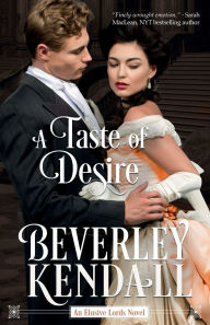 Title: A Taste of Desire, Author: Beverley Kendall
