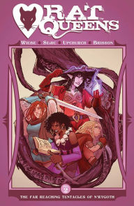 Title: Rat Queens, Volume 2: The Far Reaching Tentacles of N'Rygoth, Author: Kurtis J. Wiebe