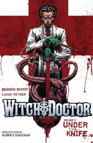 Title: Witch Doctor Vol. 1, Author: Brandon Seifert