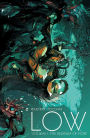 Low, Volume 1: The Delirium of Hope