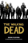 The Walking Dead, Book Eleven