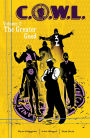 C.O.W.L. Volume 2: The Greater Good (A Massive-Verse Book)