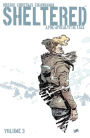 Sheltered, Vol. 3