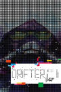Drifter, Volume 3: Lit By Fire