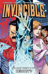 Title: Invincible, Volume 22: Reboot, Author: Robert Kirkman