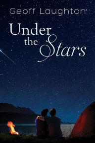 Title: Under the Stars, Author: Geoff Laughton