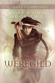 Wolf's-own: Weregild