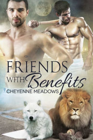 Title: Friends With Benefits, Author: Cheyenne Meadows