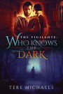 Who Knows the Dark