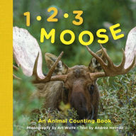 Title: 1, 2, 3 Moose: An Animal Counting Book, Author: Andrea Helman