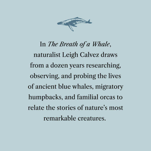 The Breath of a Whale: The Science and Spirit of Pacific Ocean Giants