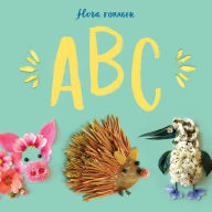 Title: Flora Forager ABC, Author: Bridget Beth Collins