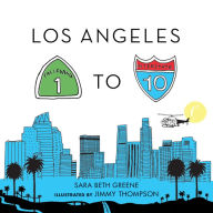 Title: Los Angeles 1 to 10, Author: Sara Beth Greene